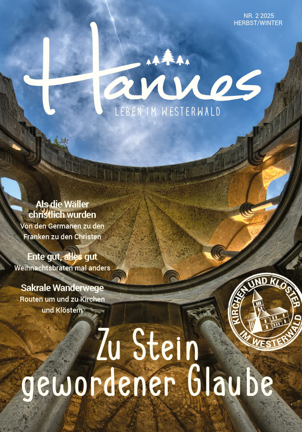 Zu Stein gewordener Glaube – Die neue Hannes-Ausgabe